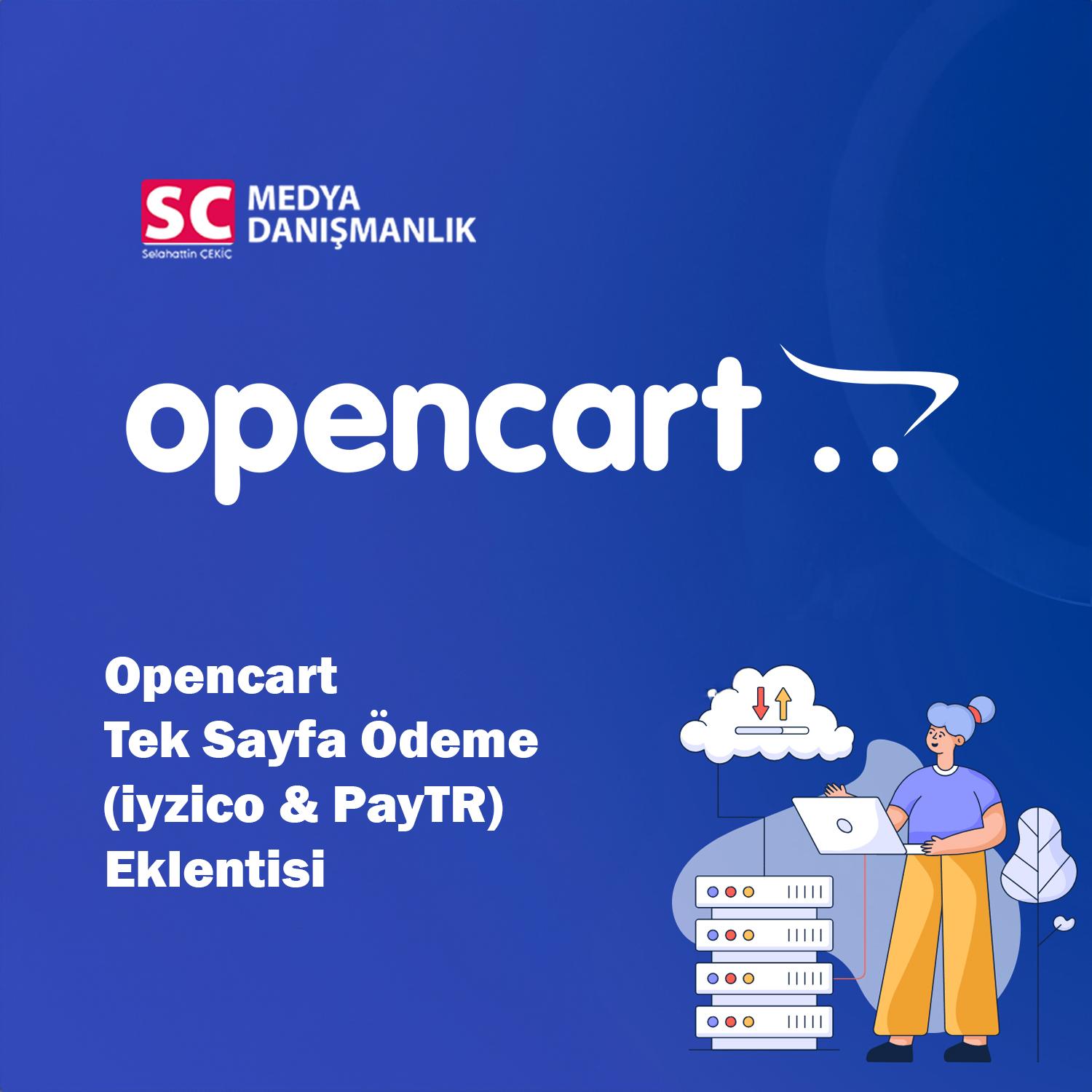 Opencart Tek Sayfa Ödeme (iyzico & PayTR) Eklentisi