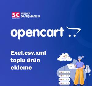 Opencart Exel Ürün Ekleme